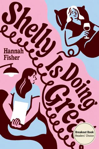 Cover of Shelly Is Doing Great