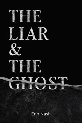 Cover of The Liar and the Ghost