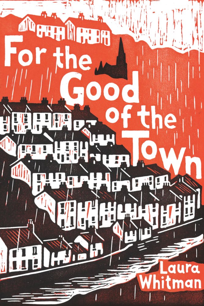 Cover of For the Good of the Town