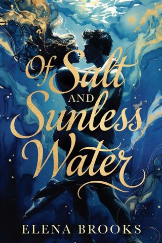 Cover of Of Salt and Sunless Water