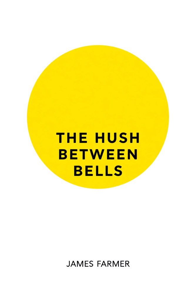 Cover of The Hush Between Bells