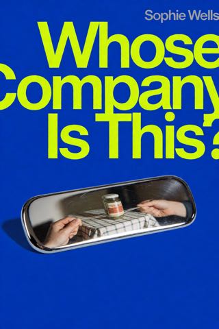 Cover of Whose Company Is This?