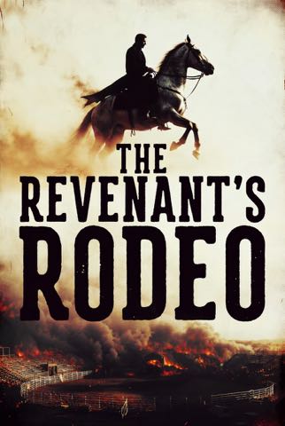Cover of The Revenant’s Rodeo