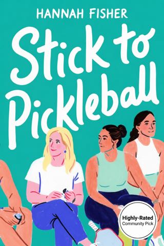 Cover of Stick to Pickleball
