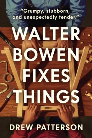 Cover of Walter Bowen Fixes Things