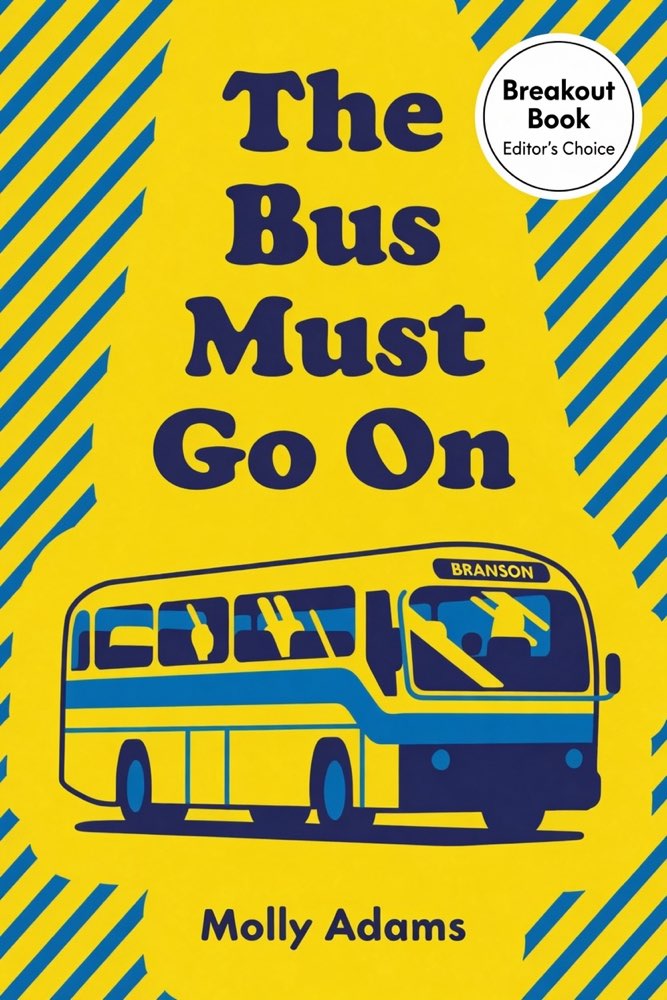 Cover of The Bus Must Go On