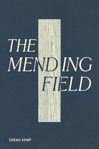 Cover of The Mending Field