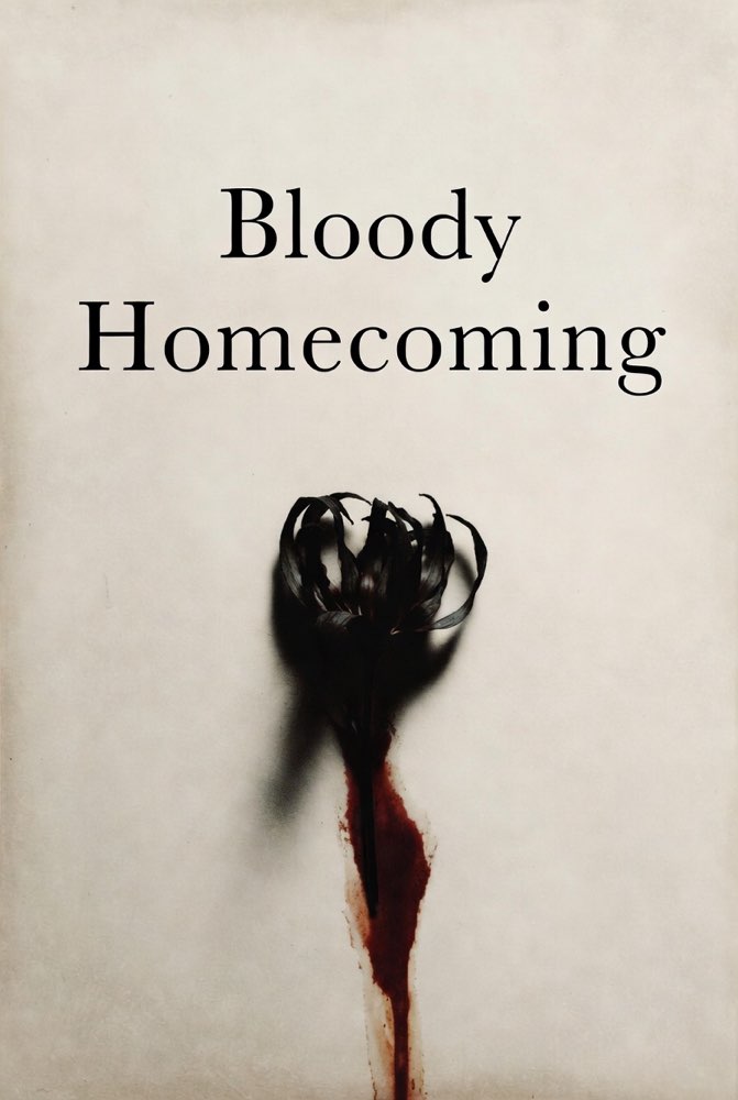 Cover of Bloody Homecoming