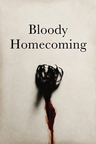 Cover of Bloody Homecoming