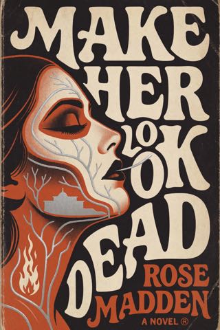 Cover of Make Her Look Dead