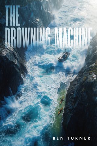 Cover of The Drowning Machine