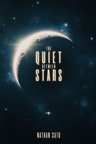 Cover of The Quiet Between Stars