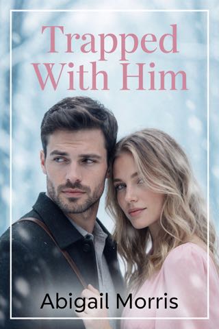 Cover of Trapped With Him