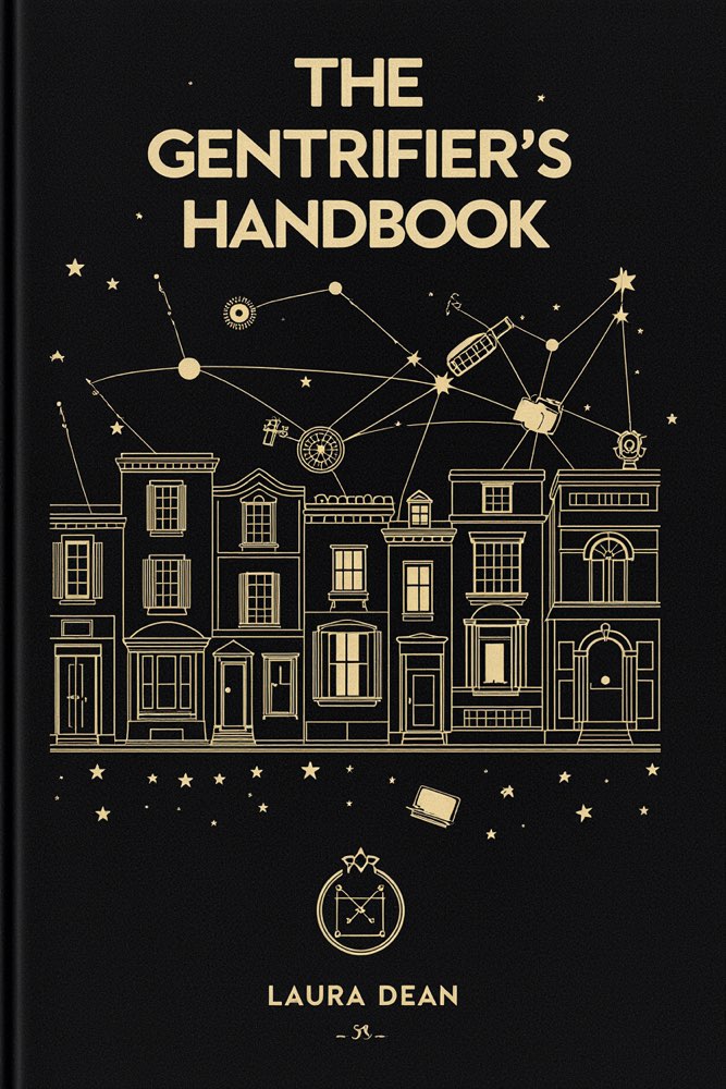 Cover of The Gentrifier's Handbook