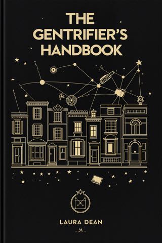 Cover of The Gentrifier's Handbook