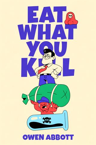Cover of Eat What You Kill