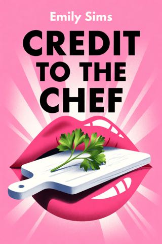 Cover of Credit to the Chef