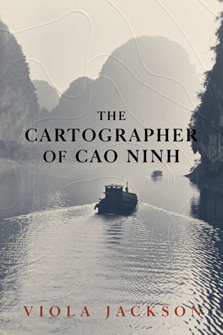 Cover of The Cartographer of Cao Ninh