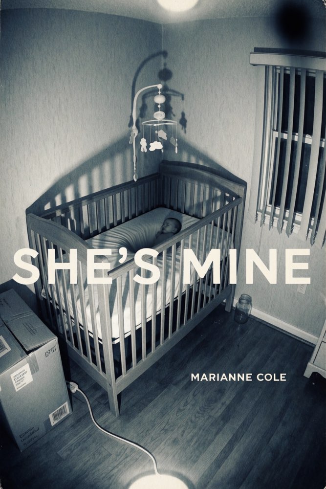 Cover of She's Mine