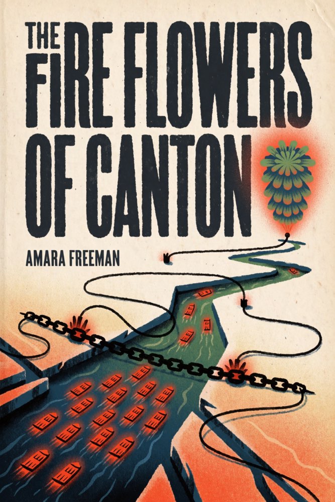 Cover of The Fire Flowers of Canton