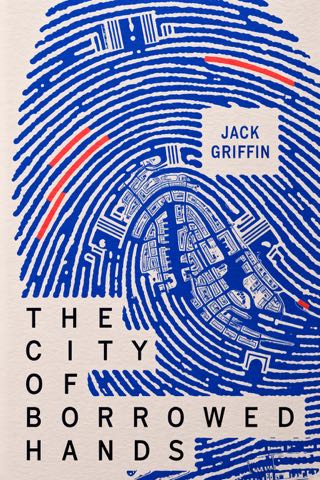 Cover of The City of Borrowed Hands