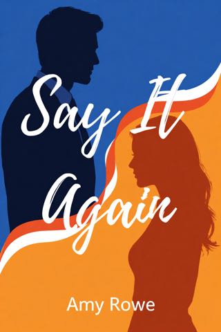 Cover of Say It Again