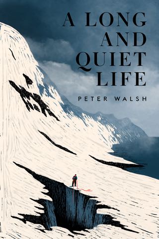 Cover of A Long and Quiet Life
