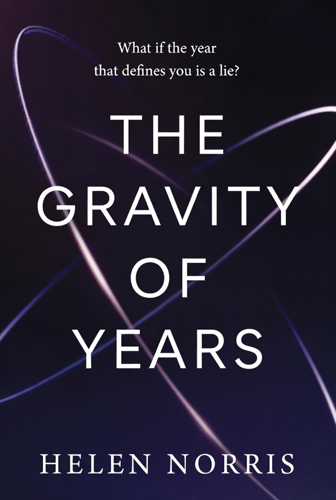 Cover of The Gravity of Years