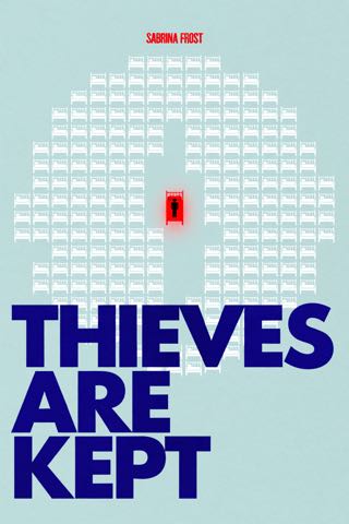 Cover of Thieves Are Kept