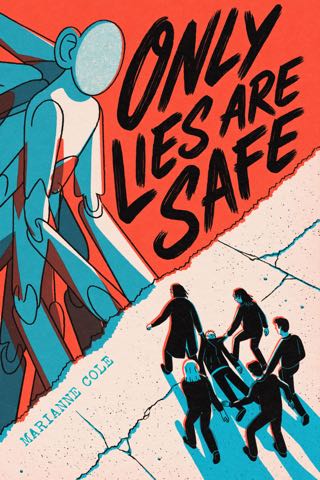 Cover of Only Lies Are Safe