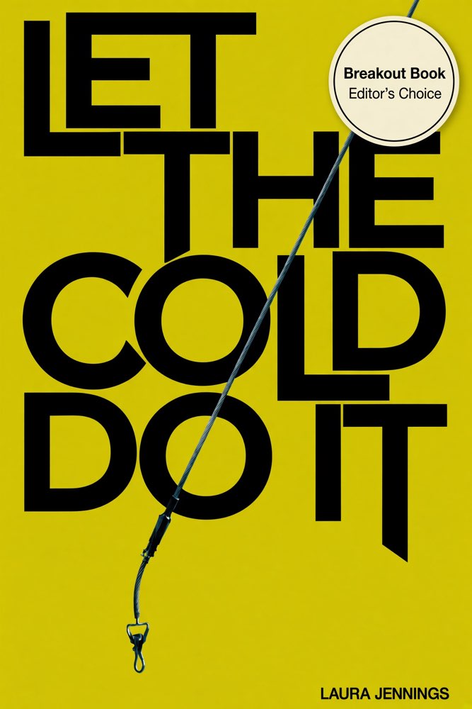 Cover of Let the Cold Do It