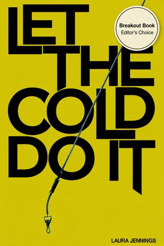 Cover of Let the Cold Do It