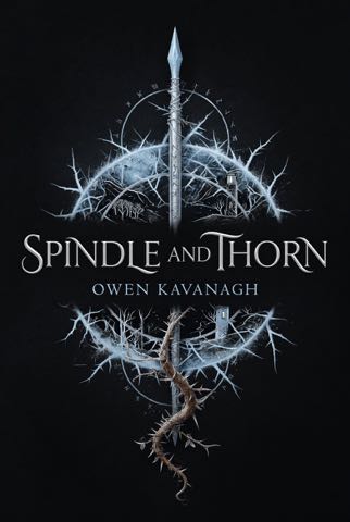 Cover of Spindle and Thorn