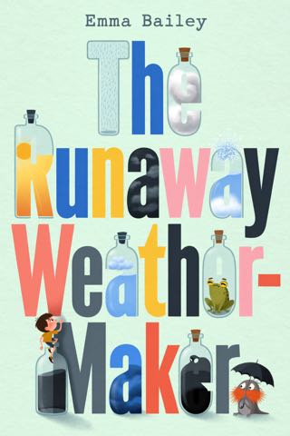 Cover of The Runaway Weather-Maker (Ages 8–12)