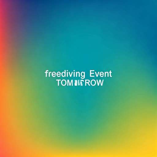 Freediving Event Tomorrow