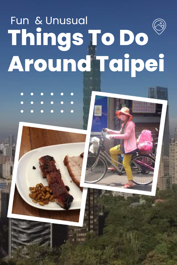 Fun Things To Do Around Taipei 101