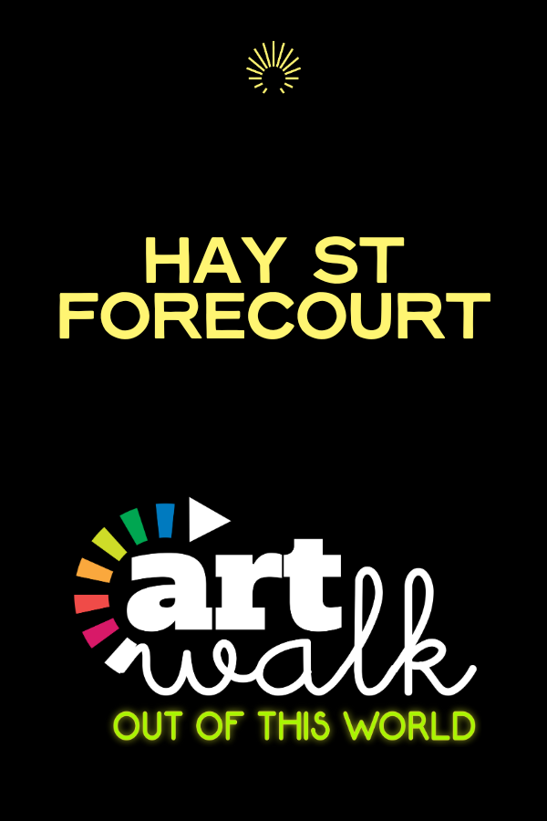 Artwalk 2025 - Hay St Forecourt