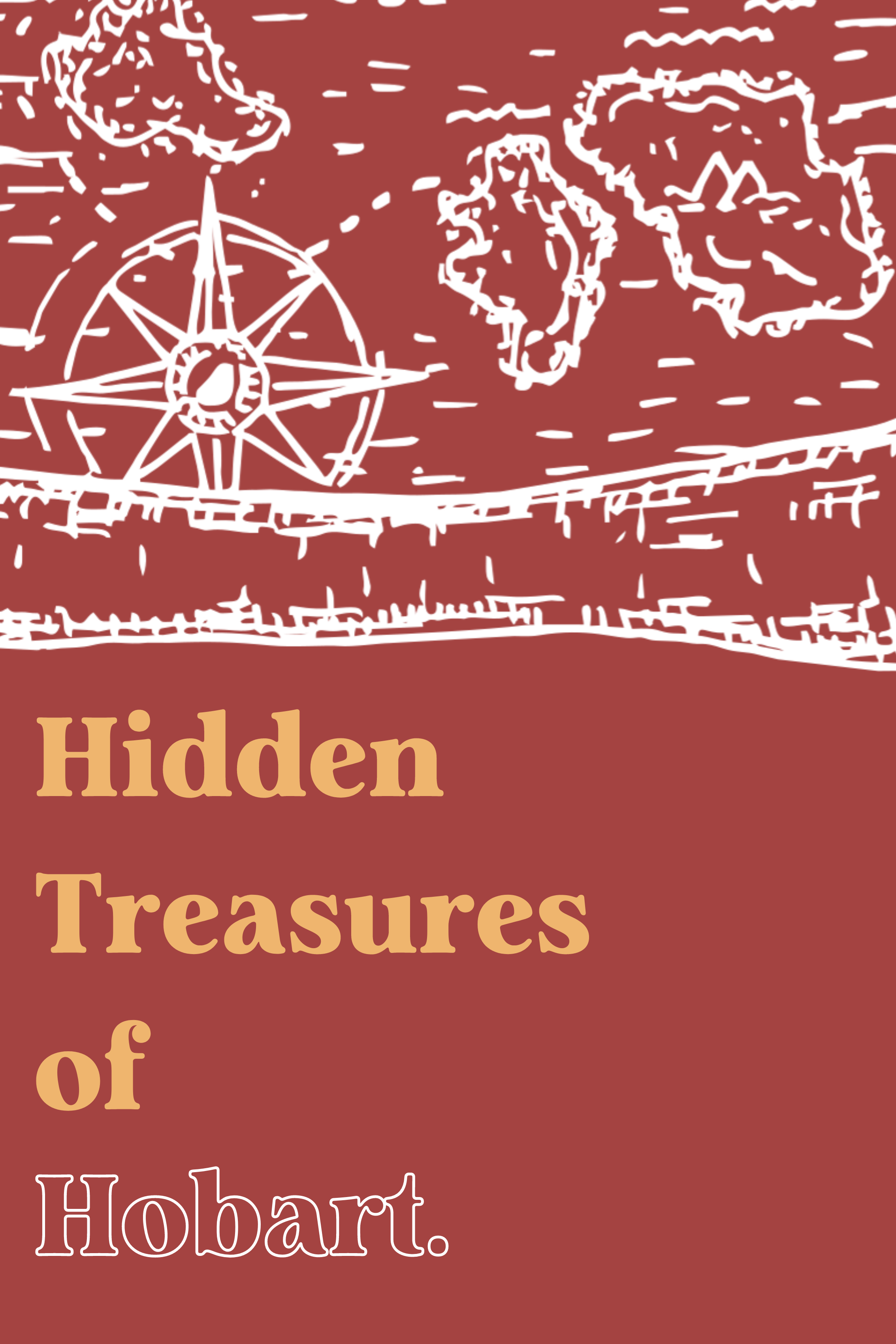 Hidden Treasures of Hobart