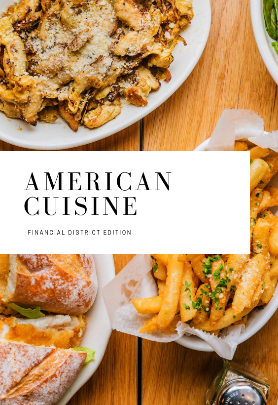 American Cuisine in FiDi