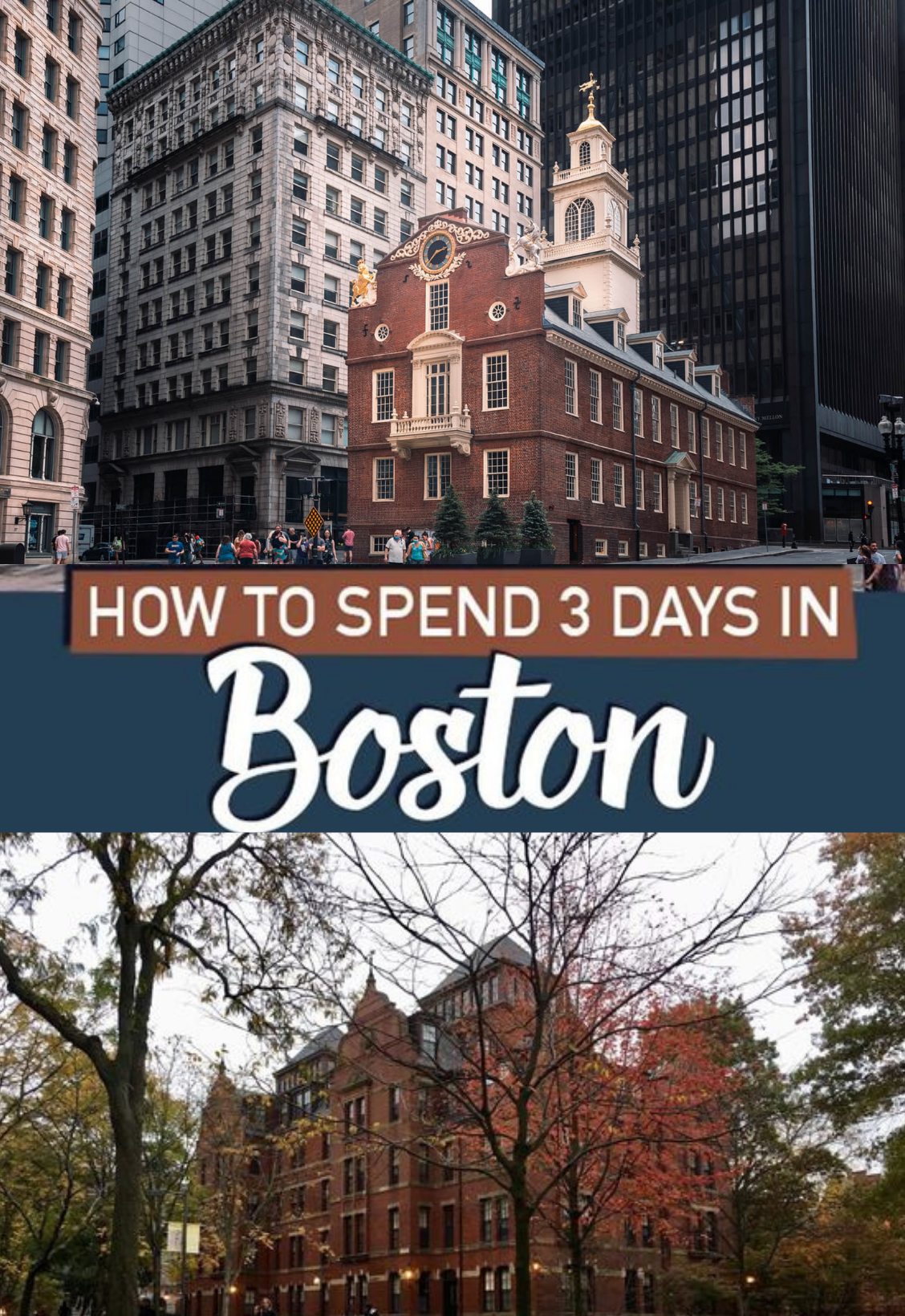 How to spend 3 days in Boston
