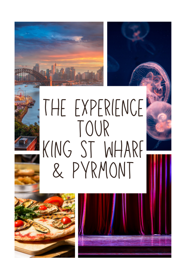 The Experience Tour (King St Wharf - Pyrmont)