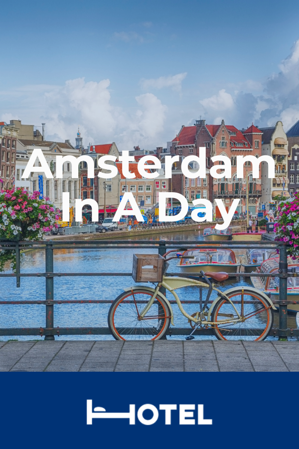 Amsterdam in a Day