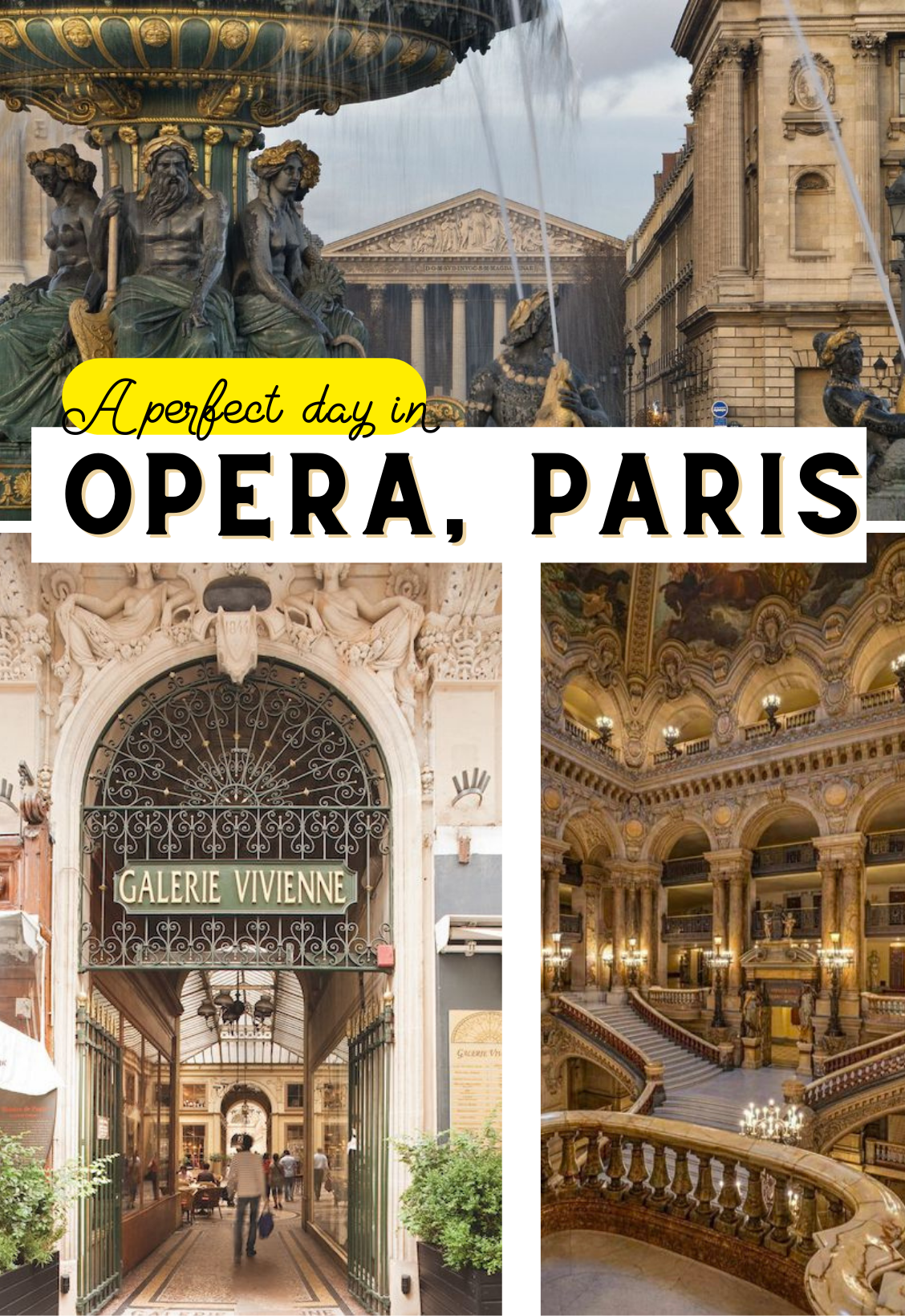 A PERFECT DAY IN OPERA, PARIS