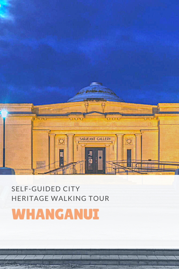 Self-Guided City Heritage Walking Tour Wanganui