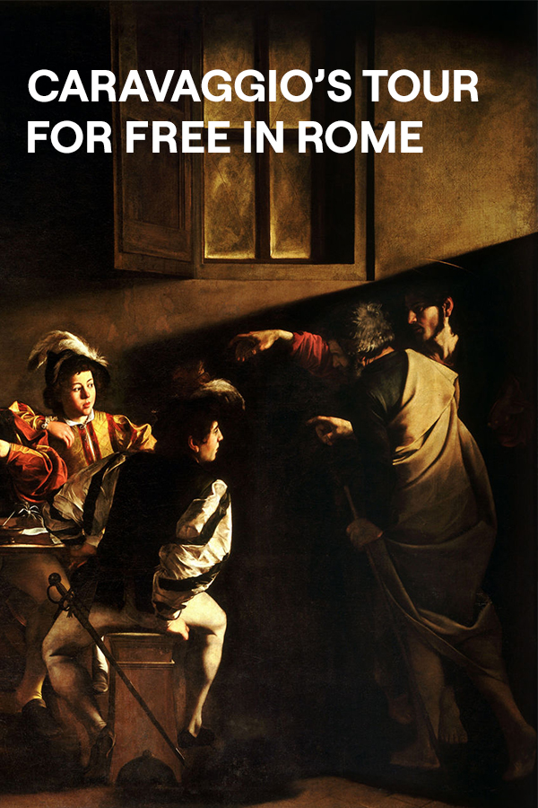 Caravaggio's tour for free in Rome