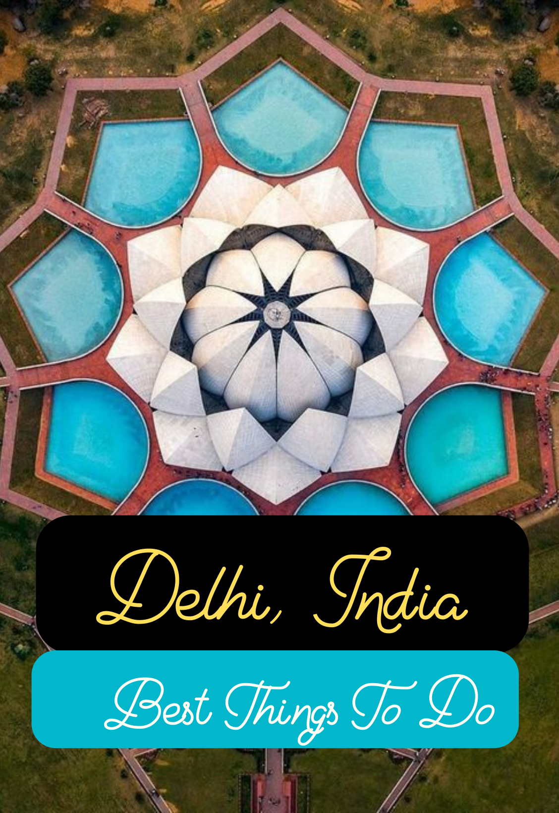 Delhi, India - Best things to do