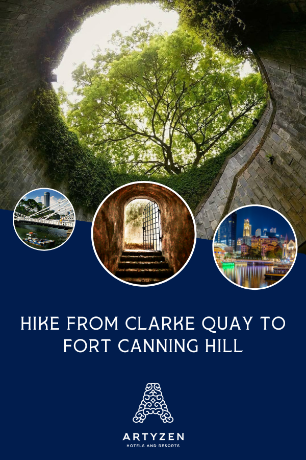 Hike from Clarke Quay to Fort Canning Hill