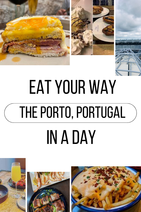 Eat your way through Porto, Portugal in a day