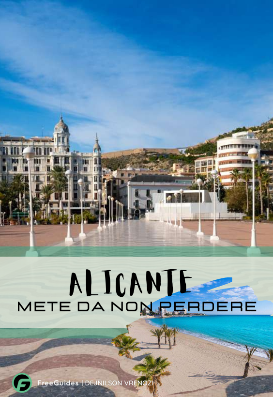 Alicante - Mete da non perdere