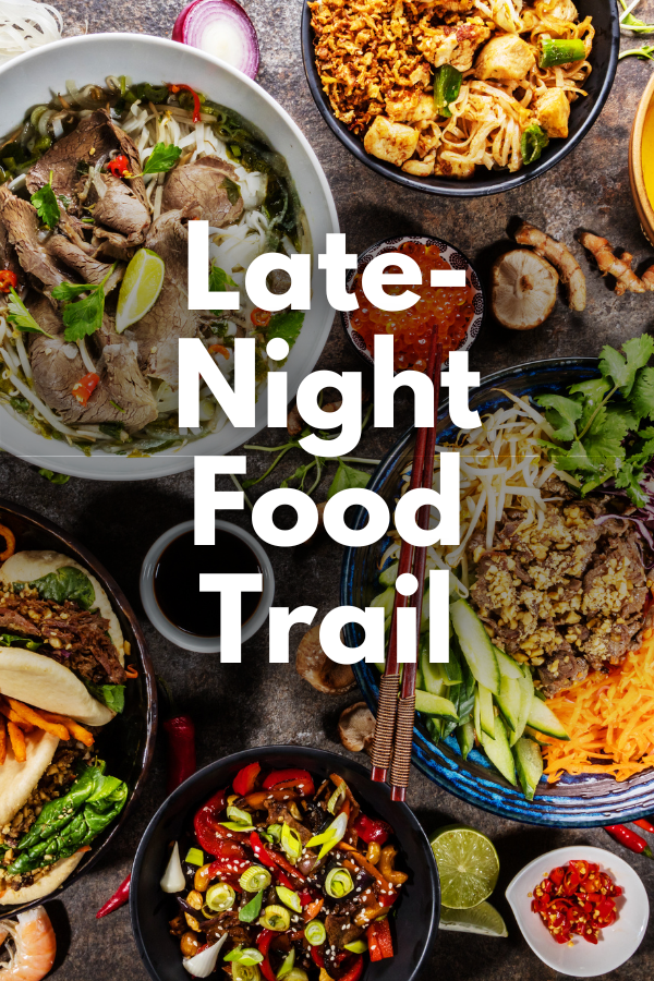 Late-Night Food Trail